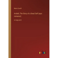 Ardath; The Story of a Dead Self (epic romance): in large print - Paperback