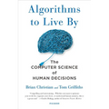 Algorithms to Live by: The Computer Science of Human Decisions - Paperback
