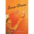 Ama-Deus: Healing with the Sacred Energy of the Universe - Paperback