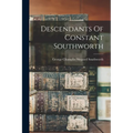 Descendants Of Constant Southworth - Paperback