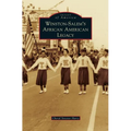 Winston-Salem's African American Legacy - Hardcover