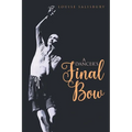 A Dancer's Final Bow - Paperback