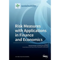 Risk Measures with Applications in Finance and Economics - Paperback