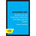 Imperatores Victi: Military Defeat and Aristocractic Competition in the Middle and Late Republic - Paperback