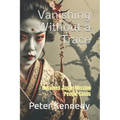Vanishing Without a Trace: Unsolved Japan Missing People Cases - Paperback