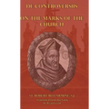 On the Marks of the Church - Hardcover