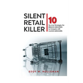 Silent Retail Killer: 10 Survival Strategies for Bricks Grocers to Compete with Clicks Grocers - Paperback