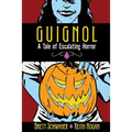 Guignol - A Tale of Escalating Horror - Paperback