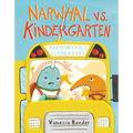 Narwhal vs. Kindergarten - Hardcover