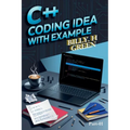 C++ Coding Idea with Example - Paperback