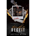 Deadly Deceit: A Rivals to Lovers Mafia Romance - Paperback
