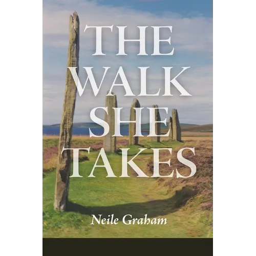 The Walk She Takes - Paperback