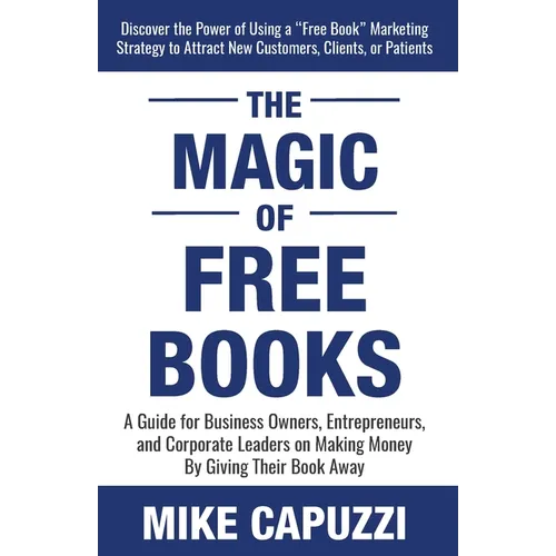 The Magic of Free Books - Paperback