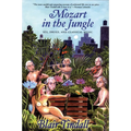 Mozart in the Jungle: Sex, Drugs, and Classical Music - Paperback