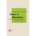 Islam & Education: for the learning community - Hardcover