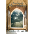 Oracles of Nostradamus: A Classic Study of Prophecy, Astrology, and Occult History - Hardcover