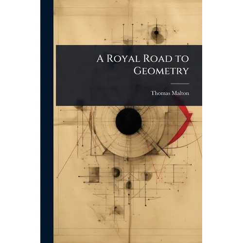 A Royal Road to Geometry - Paperback