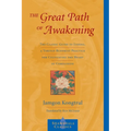 The Great Path of Awakening: The Classic Guide to Lojong, a Tibetan Buddhist Practice for Cultivating the Heart of Compassion - Paperback
