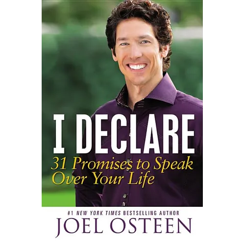 I Declare: 31 Promises to Speak Over Your Life - Hardcover