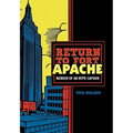 Return to Fort Apache: Memoir of an NYPD Captain - Hardcover