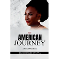 My American Journey: A Story of Resilience - Paperback