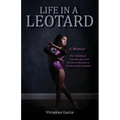 Life in A Leotard - Paperback