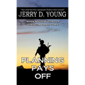 Planning Pays Off - Paperback