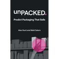 unPACKED: Predict Packaging That Sells - Paperback