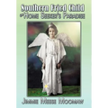 Southern Fried Child in Home Seeker's Paradise - Hardcover