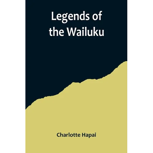 Legends of the Wailuku - Paperback