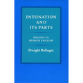 Intonation and Its Parts: Melody in Spoken English - Hardcover