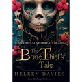 The Bone Thief's Tale - Hardcover