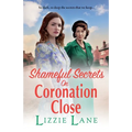 Shameful Secrets on Coronation Close - Paperback