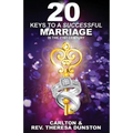 20 Keys to a Successful Marriage in the 21st Century - Paperback