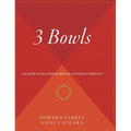 3 Bowls: Vegetarian Recipes from an American Zen Buddhist Monastery - Hardcover
