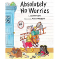Absolutely No Worries - Hardcover