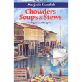 Chowders, Soups, and Stews - Paperback