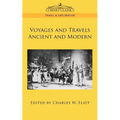 Voyages and Travels Ancient and Modern - Paperback