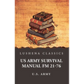 US Army Survival Manual FM 21-76 - Paperback
