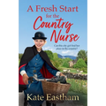 A Fresh Start for the Country Nurse - Paperback