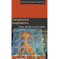 Transgressive Imaginations: Crime, Deviance and Culture - Hardcover