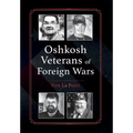Oshkosh Veterans of Foreign Wars - Hardcover