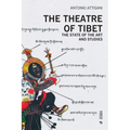 The Theatre of Tibet: The State of the Art and Studies - Paperback
