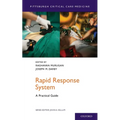 Rapid Response System: A Practical Guide - Paperback