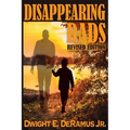Disappearing Dads Revised Edition - Paperback