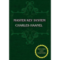 The Master Key System (Unabridged Ed. Includes All 28 Parts) by Charles Haanel - Paperback