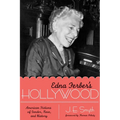 Edna Ferber's Hollywood: American Fictions of Gender, Race, and History - Paperback