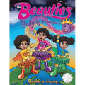 The Beauties Bullying Adventure - Paperback