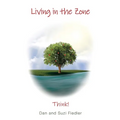 Living in the Zone - Think! - Paperback