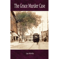 The Grace Murder Case - Paperback
